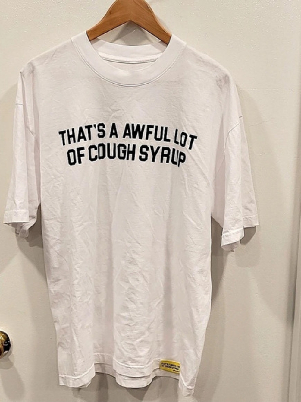 Desto Dubb That's a Awful Lot of Cough Syrup Graphic Tee in White Size Large
